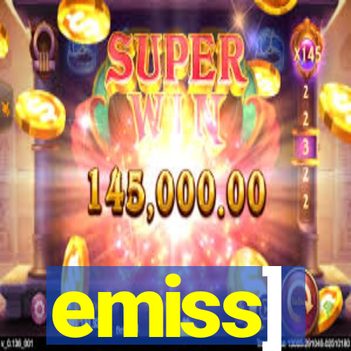 emiss]